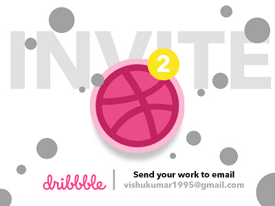 2x Dribble Invite 2x art design dribbble graphic illistration invite minimal vector