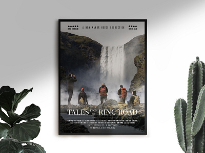 Tales from the Ring Road adobe adventure design friends hike iceland movie movie poster photoshop poster print typogaphy