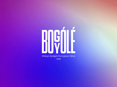 Bogyólé Wine Logo branding design designinpiration gradient gradient color graphic design kolcsarzsolt logo logodesign typogaphy typography design