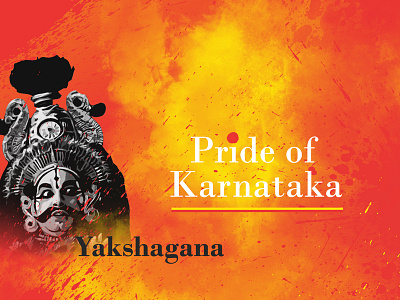 Yakshagana - Pride Of Karnataka dust to dawn kannada performing arts pride of karnataka traditional theatre unique art form yakshagana