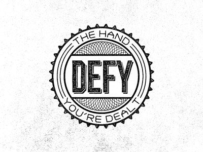 Defy the Hand You're Dealt crest emblem logo seal slogan subtle typography weapons of mass creation wmc