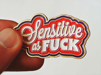 Sensitive as Fuck - enamel pin accessory emo enamel pin etsy fuck gold trim introvert lapel pin pin script sensitive serif gothic
