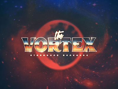 The Vortex - Starbound Renegade 80s adventure chrome logo metal music punk retro sci-fi synthwave vortex