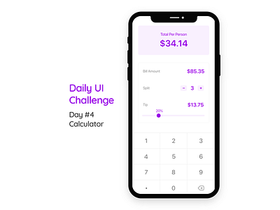 Tip Calculator calculator calculator app calculator ui daily 100 challenge daily ui dailyui004 dailyuichallenge mobile mobile app tip calculator ui challenge