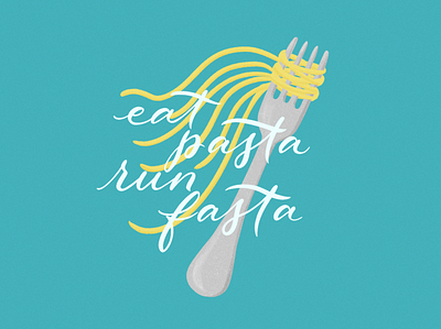 Eat Pasta Run Fasta calligraphy illustration lettering pasta procreate