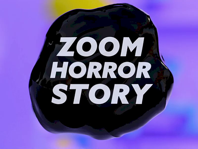 Zoom Horror Story 3d animation c4d cg cinema4d digitalart houdini illustration motion design motion graphics redshift render short story zbrush