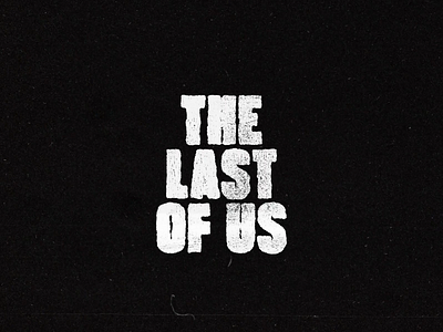 THE LAST OF US animation character icon illustration logo loop motion shadow the last of us typography zombie
