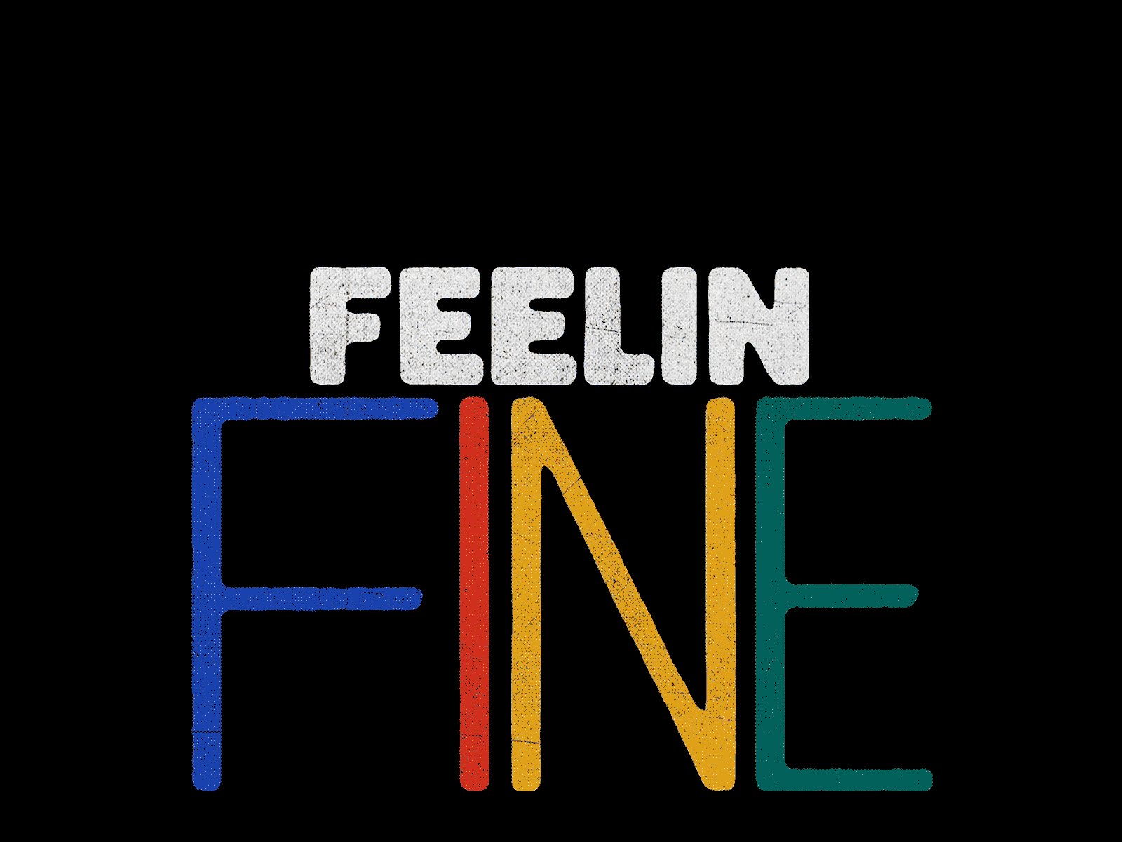 Feelin' Fine animation character charcter happy icon illustration kinetic lettering logo loop motion shadow typography