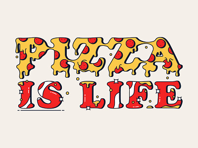 Pizza IS Life character graphic design icon illustration lettering logo pizza shadow shine type typography typography art