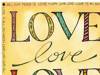 All You Need is Love gouache illustration pen typography watercolor