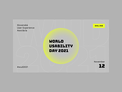 World Usability Day 2021 Teaser brutalism circle conference cover design event gray illustration minimal teaser ui usability user experience ux visual worldusabilityday wud