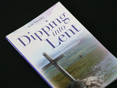 Dipping into Lent book cover design book design publication design typography