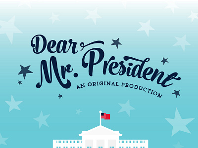 Dear Mr. President america president stars and stripes white house