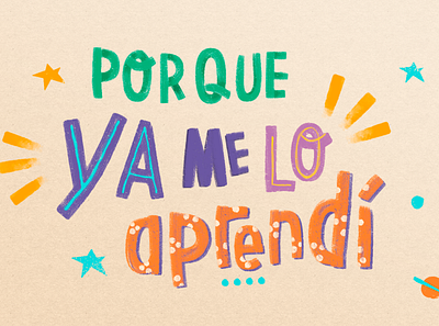 Porque ya me lo aprendí animation chacarera children composition digital gouache jeringoso letter art lettering letters music painted paper quote texture type type art type treatment typography