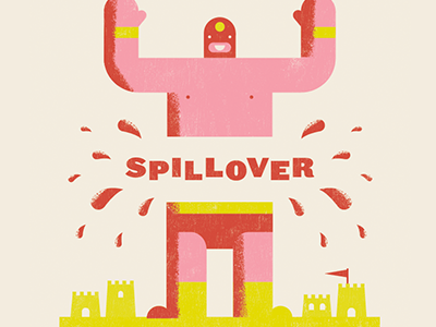 Spillover Poster blood luchador natural pink poster red sand castle screen print yellow