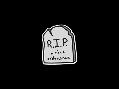 ☠️ R.I.P. Noise Ordinance ☠️ gravestone ios messages metalhead rip stickers