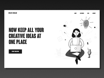 Create Dream - Website design black theme black white branding creative design figma ideas illustraion layout ui design uiux user experience user interface website design