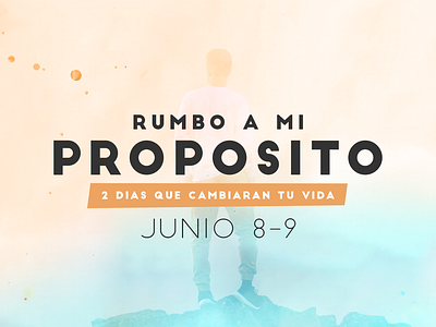 Rumbo a mi Proposito design event nonprofit