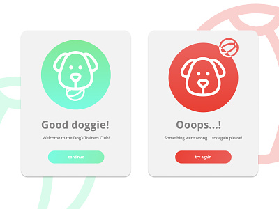 Daily UI Challenge #011 - Flash Message daily 100 challenge daily011 dailyui dog error flash message sucess