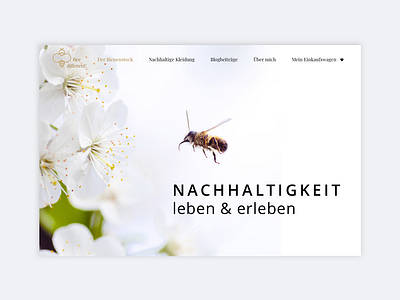 Nachhaltigkeit leben / live sustainably bee blog design flower graphicdesign screendesign sustainability typo webdesign