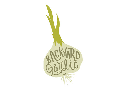 Backyard Garlic logo concept garlic hand drawn type