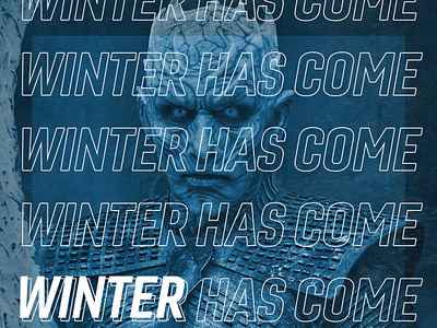 Game of Thrones - "Winter Has Come" Posters game of thrones got graphics design jon snow lannister mad king mother of dragons night king photoshop poster art poster collection seven kingdoms stark targaryen text design thrones typography westeros winter has come winter is coming