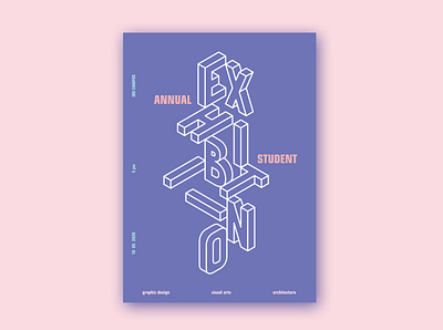 Student Exhibition Poster design exhibition isometric poster student typogaphy vector