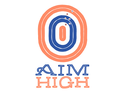 Aim High design handdrawn illustration