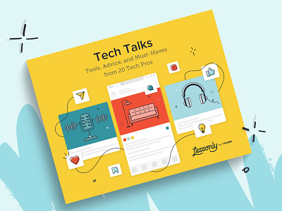 Lessonly | Tech Talks Ebook branding design ebook illustration lessonly resource