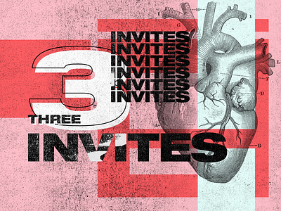 3 Dribbble Invites 3 invites color colors design draft experimental invitation invite invite giveaway invites poster typography