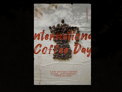 International Coffee Day cafe coffee original design poster poster a day poster art poster design trend design trend design 2020 typography vintage