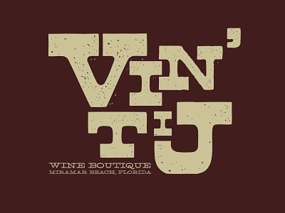 Vin'tij - Wine Boutique graphic design logo restaurant typography wine