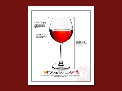 Wine World Outlet - Glass Half Full art direction branding copywriting creative direction editorial graphic design merlot newspaper outlet page layout red snowbird wine wine world