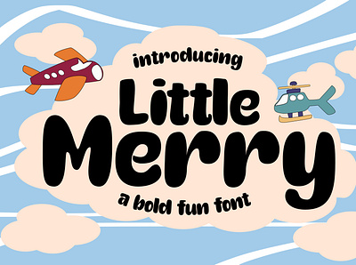 Little Merry | Fun Font branding design illustration typography