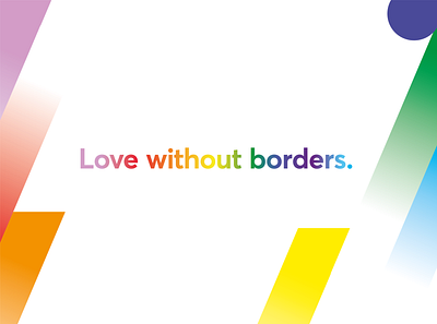 Love without borders branding design fintech love without borders people without borders pride transferwise typography