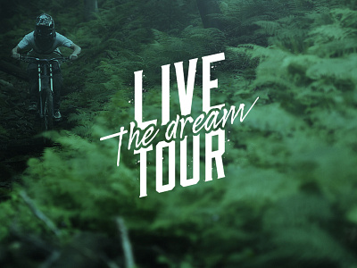 Logo Live The Drem Tour bike live the dream tour logo typography vector