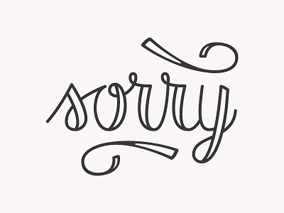 Sorry Lettering lettering outline sorry