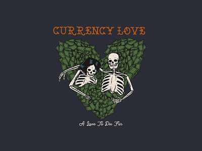 Currency Love alternative darkart design distressed illustration illustrator oldschool tattoo retro typography vector