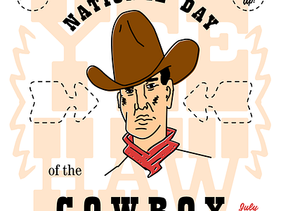 Illustration: National Day of the Cowboy cowboy illustration typography yeehaw