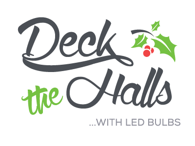 Deck the Halls with LED Bulbs holiday holly