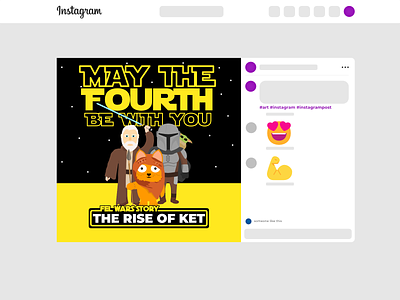 May The Fourth be with you! ⚡⚡⚡ 2d character character cartoon design djarin ewok face flat graphic design illustration instagram mockup instagrampost isntagram mandalorian maythefourth obi wan star wars technology ui vector
