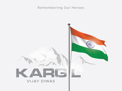 Kargilvijaydiwas Designs Themes Templates And Downloadable Graphic Elements On Dribbble