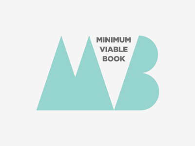 Minimum Viable Book book brand identity logo publication