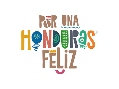 Por Una Honduras Feliz