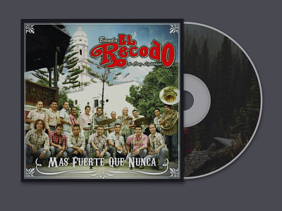 recodo mas fuerte cd cd artwork cd cover cd cover design cd design cd packaging graphicdesign