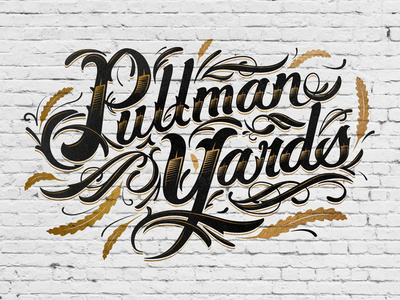 Pullman Yards Lettering americana brick wall eric waetzig floral gold leaf hand lettering heritage meandgonzo mural script script lettering type typogaphy