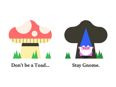 Stay Gnome character design coronavirus covid 19 cute gnome humor illo illustration mushroom pun stay home whimsical