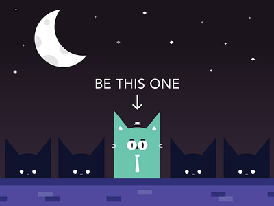 Be Outstanding! cat cat in a hat hat inspirational kitty moon standout teal tie unique