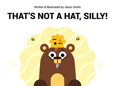 That's Not a Hat, Silly! - First Book bear bumble bee character childrens book cute design ebook illustration simple
