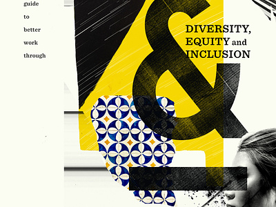 Collage Cover ampersand collage color cover design diversity equity inclusion layers pattern texture